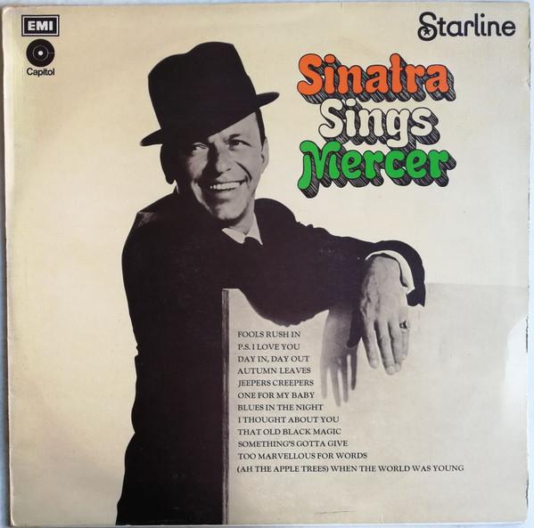 LP Record FRANK SINATRA - Sinatra Sings Mercer SRS5167 Capitol Records 1973 UK Jazz Used
LP Record FRANK SINATRA - Sinatra Sings Mercer SRS5167 Capitol Records 1973 UK Jazz Used