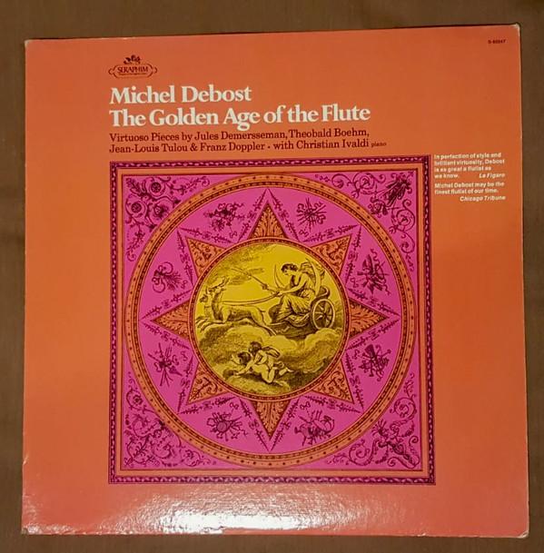 LP Record MICHEL DEBOST CHRISTIAN IVALDI The Golden Age Of The Flute S60247 SERAPHIM US Classical Used
LP Record MICHEL DEBOST CHRISTIAN IVALDI The Golden Age Of The Flute S60247 SERAPHIM US Classical Used