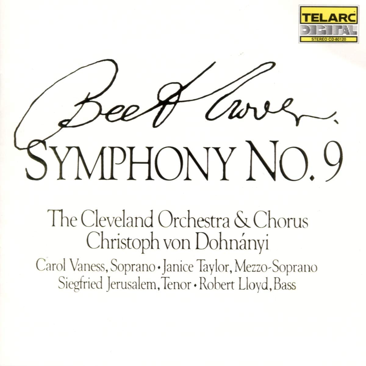 CD LUDWIG VAN BEETHOVEN - THE CLEVELAN - Symphony No. 9 CD80120 Telarc Non Japan Classical Used
CD LUDWIG VAN BEETHOVEN - THE CLEVELAN - Symphony No. 9 CD80120 Telarc Non Japan Classical Used