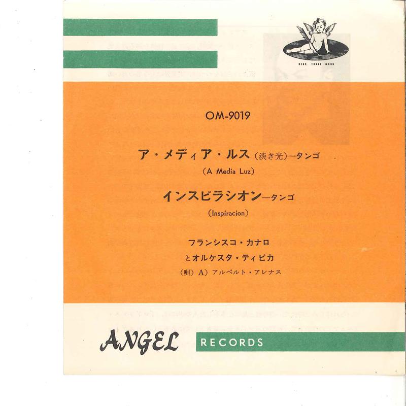 7inch Record FRANCISCO CANARO Y SU ORQUESTA TIPI - A Media Luz / Inspiracion OM9019 ANGEL Japan Classical Used
7inch Record FRANCISCO CANARO Y SU ORQUESTA TIPI - A Media Luz / Inspiracion OM9019 ANGEL Japan Classical Used