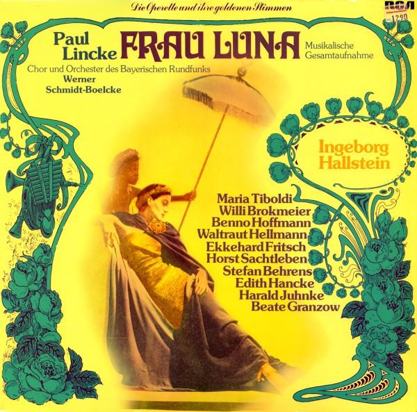 LP Record PAUL LINCKE Frau Luna Musikalische Gesamtaufnah VL30316 RCA VICTROLA 1978 Germany Classical Used
LP Record PAUL LINCKE Frau Luna Musikalische Gesamtaufnah VL30316 RCA VICTROLA 1978 Germany Classical Used