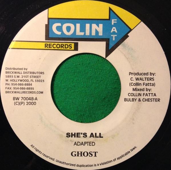 7inch Record GHOST - She s All BW70048 Colin Fat Recor 2000 Jamaica Reggae, Ska & Dub Used
7inch Record GHOST - She s All BW70048 Colin Fat Recor 2000 Jamaica Reggae, Ska & Dub Used