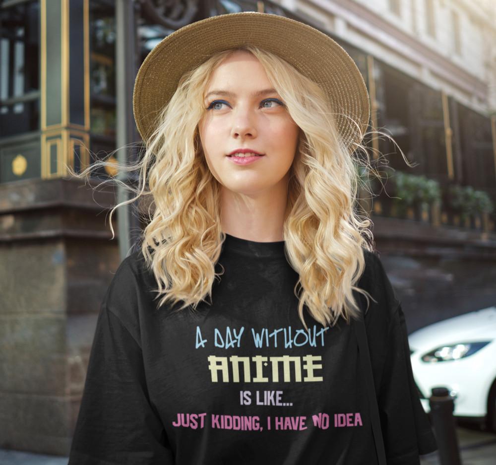 A-Day Without Anime Just Kidding Otaku Anime Fan Womens Oversized Shirt S-XXXL S
A-Day Without Anime Just Kidding Otaku Anime Fan Womens Oversized Shirt S-XXXL S
