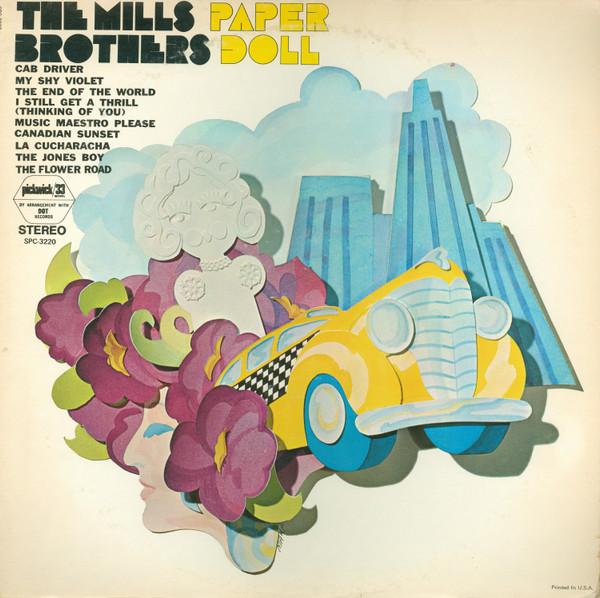 LP Record MILLS BROTHERS - Cab Driver, Paper Doll, My Shy Viol SPC3220 Pickwick/33 Rec 1971 UK Jazz Used
LP Record MILLS BROTHERS - Cab Driver, Paper Doll, My Shy Viol SPC3220 Pickwick/33 Rec 1971 UK Jazz Used