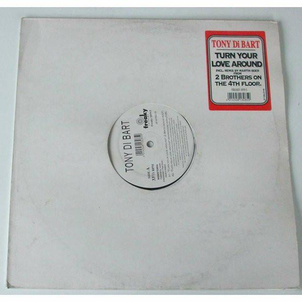 12inch Record TONY DI BART - Turn Your Love Around FREAKY10595 Freaky Records 1996 Netherland Dance & Electronica Used
12inch Record TONY DI BART - Turn Your Love Around FREAKY10595 Freaky Records 1996 Netherland Dance & Electronica Used