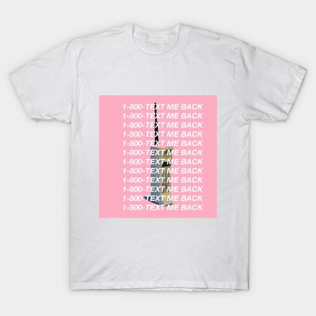 T Shirt Women 1 800 Text Me Back Harajuku Print Kawaii Tshirt Summer Short Sleeve Female T-Shirt Top Tee
T Shirt Women 1 800 Text Me Back Harajuku Print Kawaii Tshirt Summer Short Sleeve Female T-Shirt Top Tee