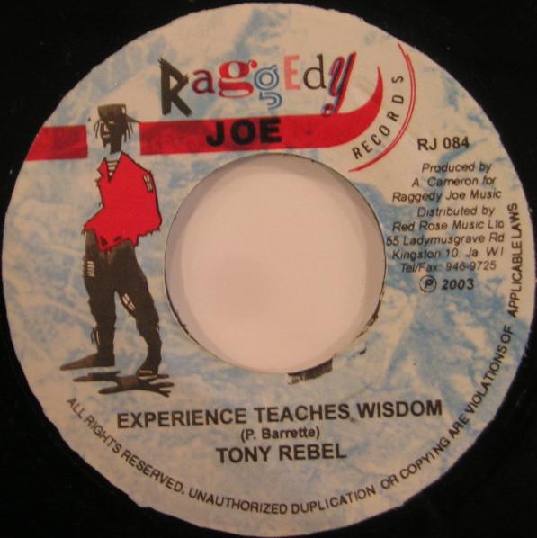 7inch Record TONY REBEL / QUEEN IFRICA - Experience Teaches Wisdom / Give It RJ084 Raggedy Joe Rec 2003 Jamaica Reggae, Ska & Dub Used
7inch Record TONY REBEL / QUEEN IFRICA - Experience Teaches Wisdom / Give It RJ084 Raggedy Joe Rec 2003 Jamaica Reggae, Ska & Dub Used