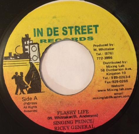 7inch Record SINGING PRINCE, RICKY GENERAL - Flashy Life NONE In De Street Re 1999 Jamaica Reggae, Ska & Dub Used
7inch Record SINGING PRINCE, RICKY GENERAL - Flashy Life NONE In De Street Re 1999 Jamaica Reggae, Ska & Dub Used