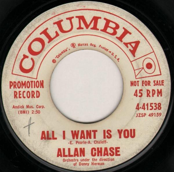 7inch Record ALLAN CHASE - All I Want Is You / Fame And Fortun 441538 Columbia 1959 US Rock Used
7inch Record ALLAN CHASE - All I Want Is You / Fame And Fortun 441538 Columbia 1959 US Rock Used