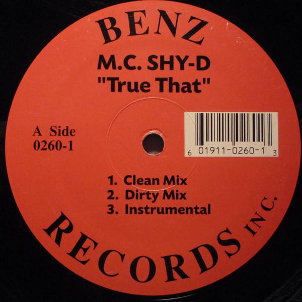 12inch Record MC SHY D / THA RHYTHUM - True That / Reach Out (Touch Somebo 02601 Benz Records In US Rap & Hip-Hop/R&B
12inch Record MC SHY D / THA RHYTHUM - True That / Reach Out (Touch Somebo 02601 Benz Records In US Rap & Hip-Hop/R&B
