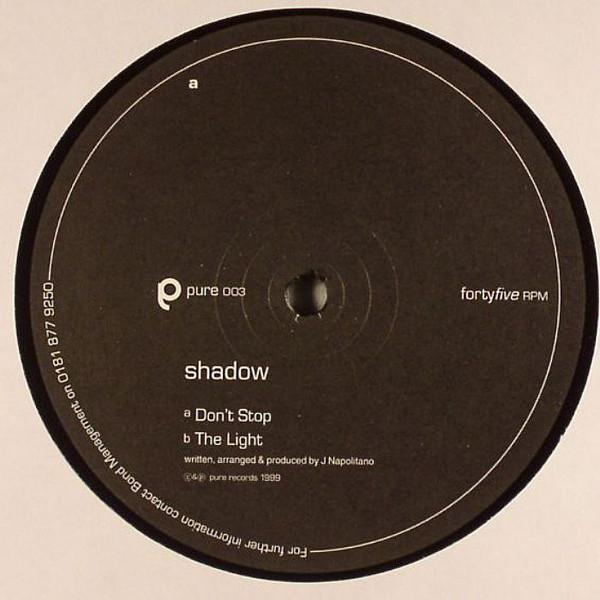 12-дюймовая пластинка SHADOW - Don t Stop / The Light PURE003 Pure Records 1999 UK Dance & Electronica Б/У
12-дюймовая пластинка SHADOW - Don t Stop / The Light PURE003 Pure Records 1999 UK Dance & Electronica Б/У