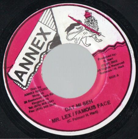 7inch Record MR. LEXX & FAMOUS FACE - Dat Mi Seh NONE Annex 2003 Jamaica Reggae, Ska & Dub Used
7inch Record MR. LEXX & FAMOUS FACE - Dat Mi Seh NONE Annex 2003 Jamaica Reggae, Ska & Dub Used