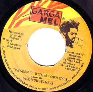 7inch Record JASON SWEETNESS Ive Seen It With My Own Eyes NONE Garga Mel Japan Reggae Ska Dub Used
7inch Record JASON SWEETNESS Ive Seen It With My Own Eyes NONE Garga Mel Japan Reggae Ska Dub Used