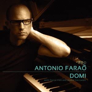 CD ANTONIO FARAO Domi PCD93469 2011 Japan Jazz Used
CD ANTONIO FARAO Domi PCD93469 2011 Japan Jazz Used