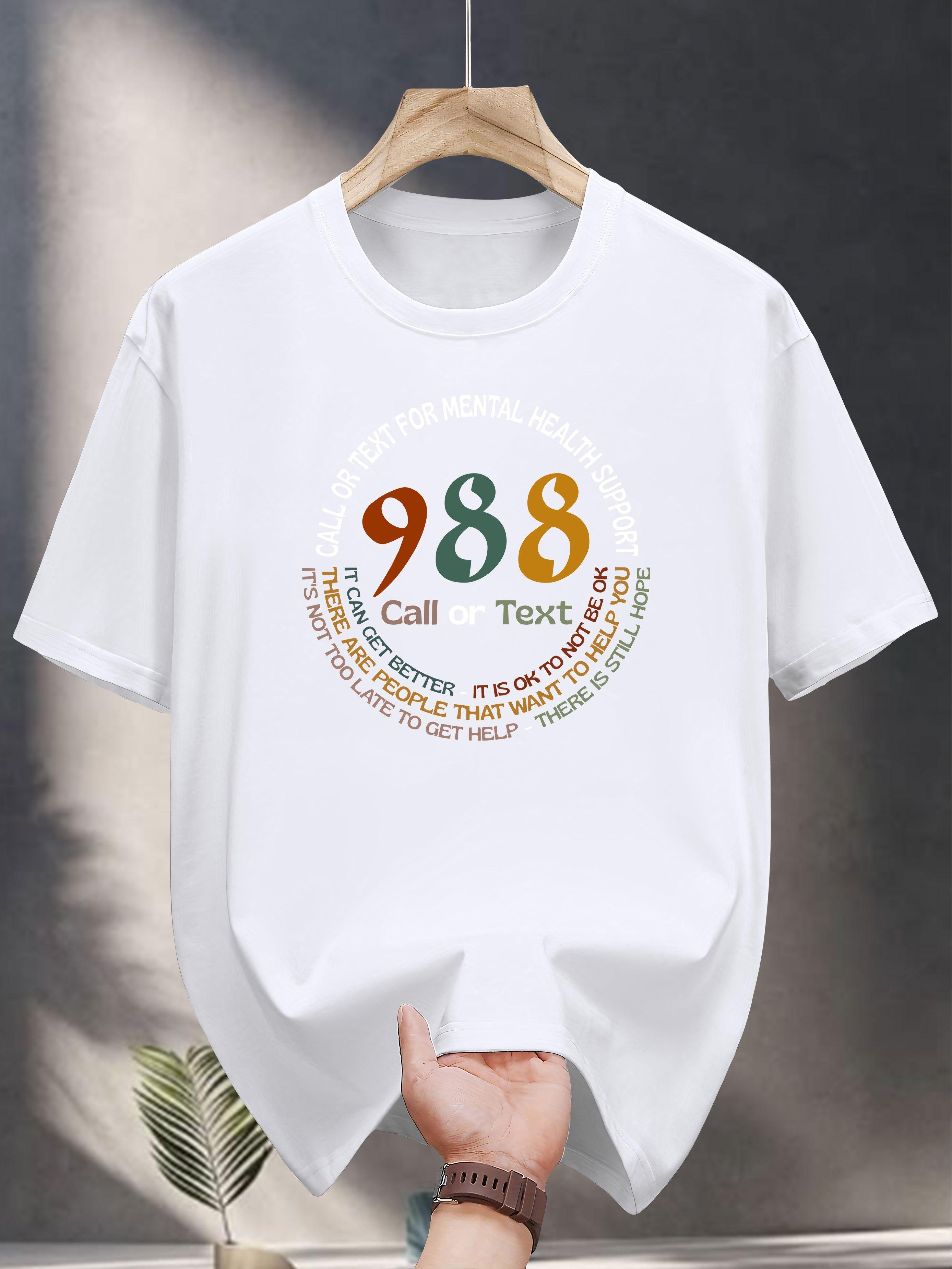 Motivational 988 Text Print T-shirt - White Casual Short Sleeve Round Neck Summer Tee S
Motivational 988 Text Print T-shirt - White Casual Short Sleeve Round Neck Summer Tee S