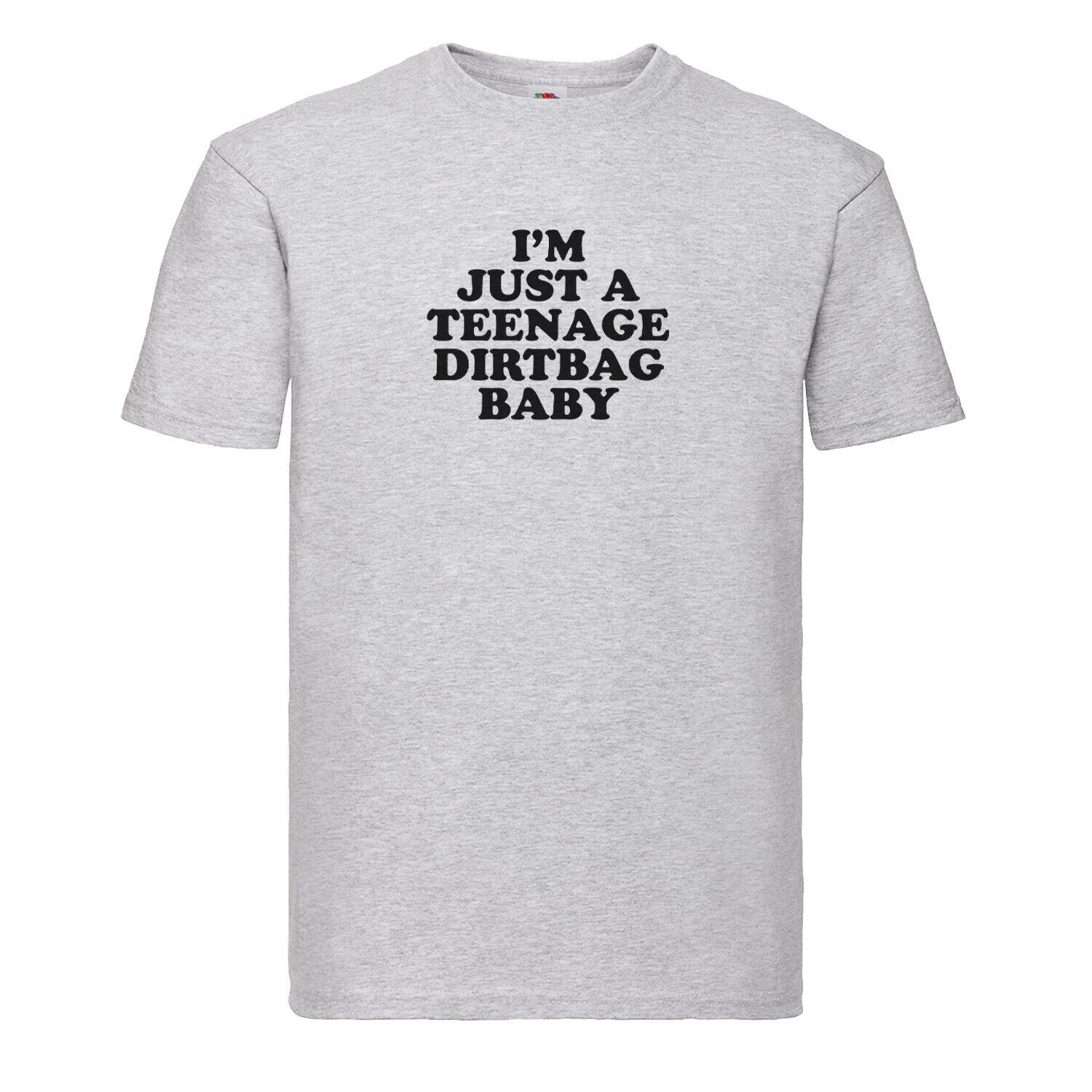 I M JUST A TEENAGE DIRTBAG BABY - FUNNY SLOGAN Womens T-Shirt S
I M JUST A TEENAGE DIRTBAG BABY - FUNNY SLOGAN Womens T-Shirt S