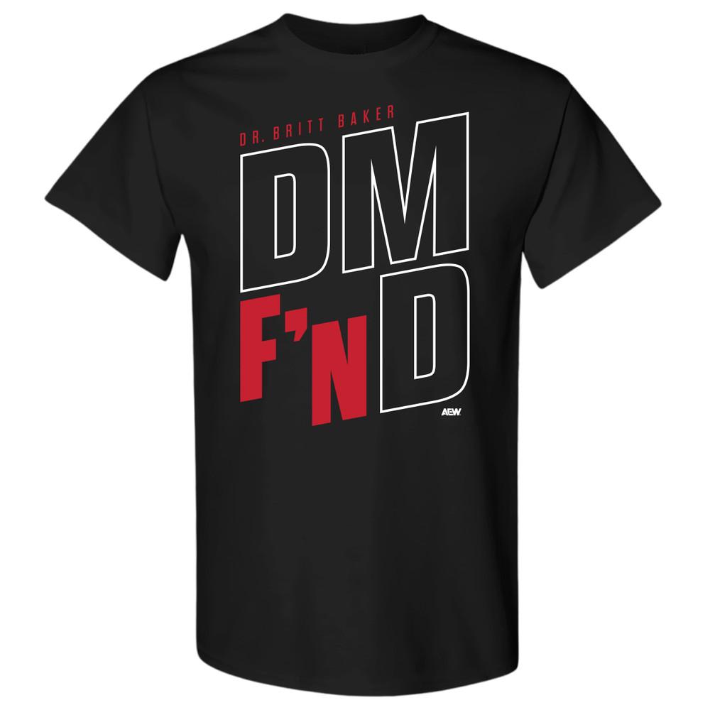 BRITT BAKER DM F#039;N D AEW Official TShirt Unisex T-Shirt L
BRITT BAKER DM F#039;N D AEW Official TShirt Unisex T-Shirt L