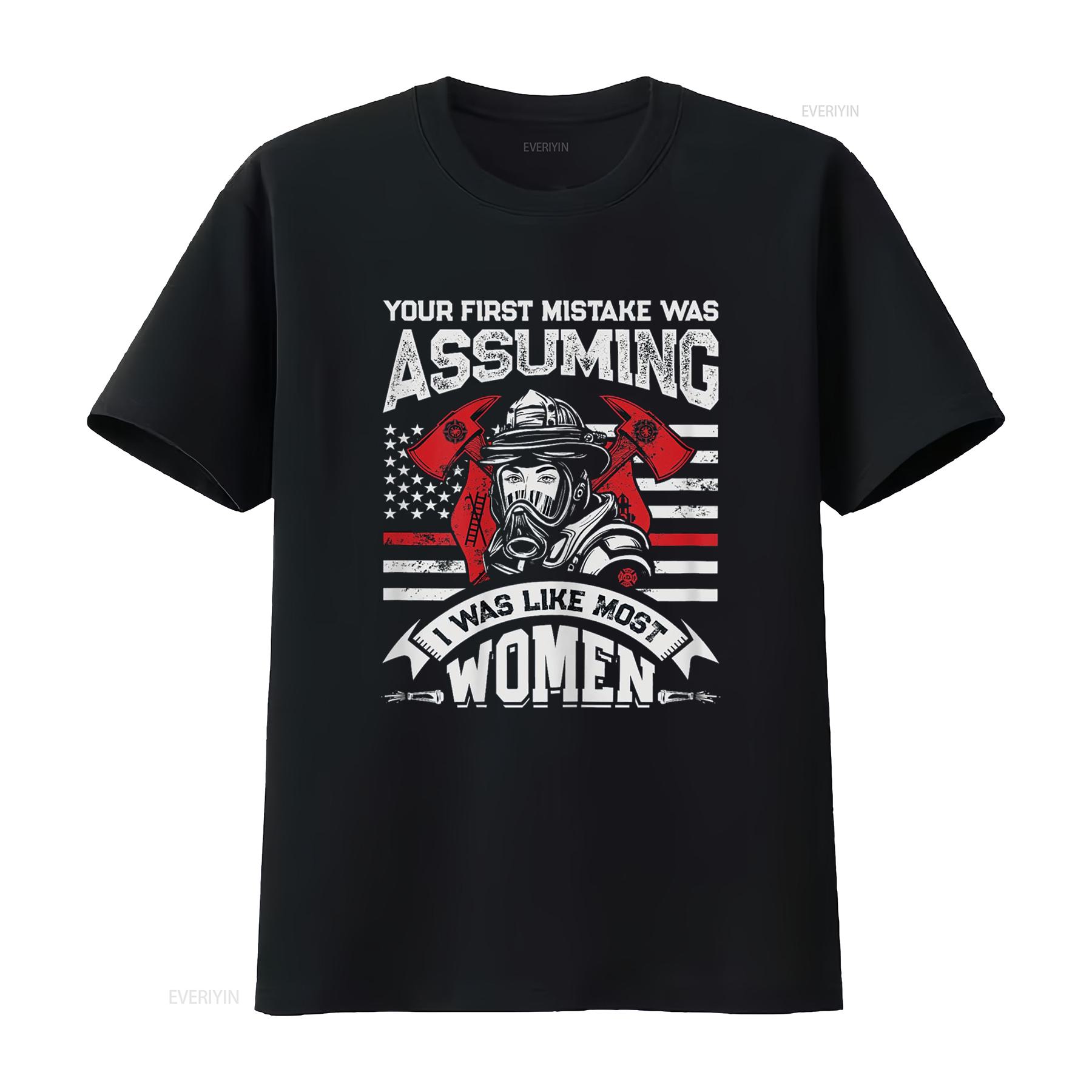 Your First Mistake Was Assuming Funny Firefighter Women T Shirt vintage Washed designer clothes Comfortable graphic Slightly 4XL
Your First Mistake Was Assuming Funny Firefighter Women T Shirt vintage Washed designer clothes Comfortable graphic Slightly 4XL