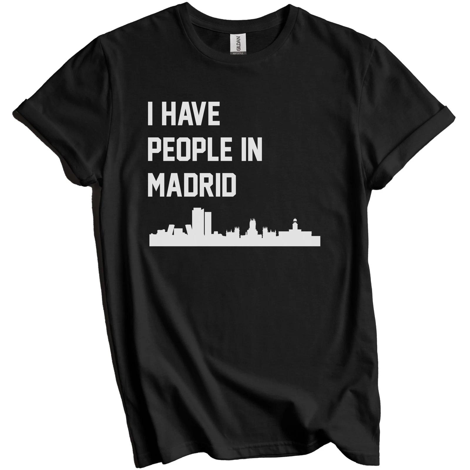 I Have People In Madrid Spain Skyline T-Shirt XL
I Have People In Madrid Spain Skyline T-Shirt XL