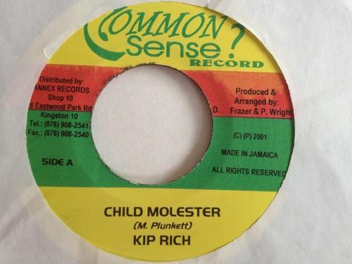 7inch Record KIPRICH / HARRY TODDLER - Child Molester / Come Out A Mi Face NONE Common Sense 2001 Jamaica Reggae, Ska & Dub Used
7inch Record KIPRICH / HARRY TODDLER - Child Molester / Come Out A Mi Face NONE Common Sense 2001 Jamaica Reggae, Ska & Dub Used