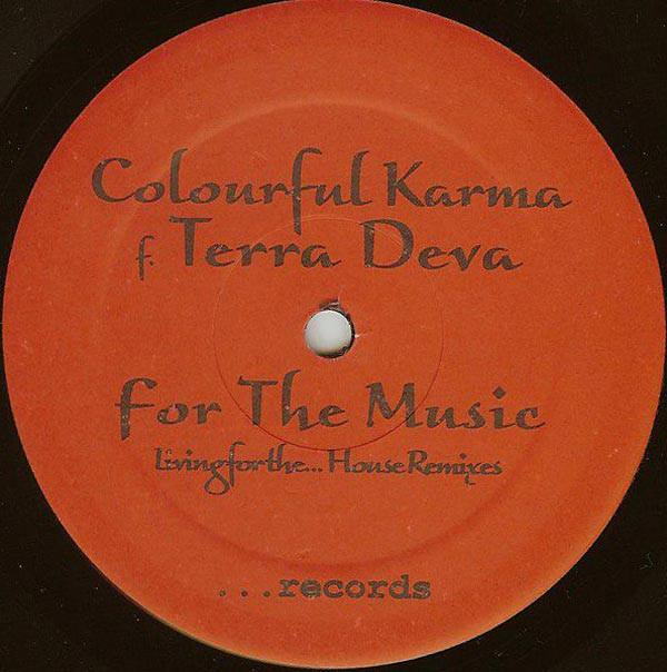 12inch Record COLOURFUL KARMA F. TERRA DEVA - For The Music (Living For The House DDD005 DOTDOTDOT RECOR 2003 US Dance & Electronica Used
12inch Record COLOURFUL KARMA F. TERRA DEVA - For The Music (Living For The House DDD005 DOTDOTDOT RECOR 2003 US Dance & Electronica Used