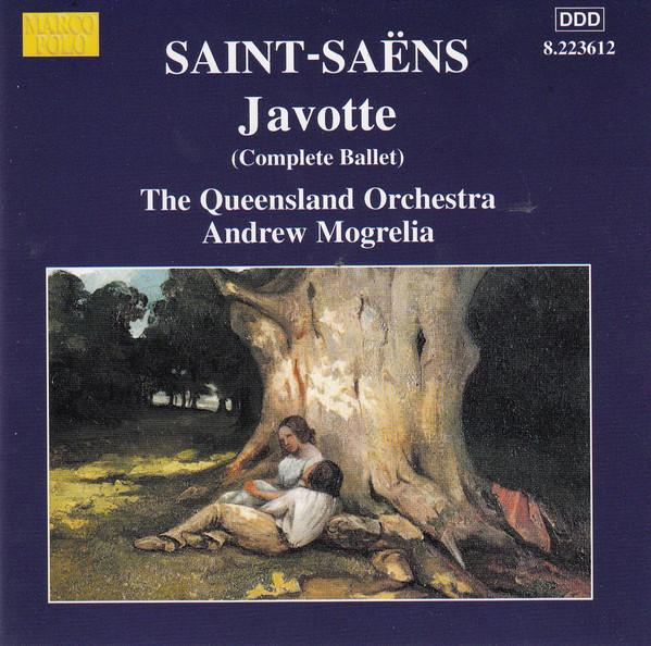 CD QUEENSLAND ORCHESTRA, ANDREW MOGREL - Javotte (Complete Ballet) 8223612 Marco Polo 2004 Europe Classical Used
CD QUEENSLAND ORCHESTRA, ANDREW MOGREL - Javotte (Complete Ballet) 8223612 Marco Polo 2004 Europe Classical Used