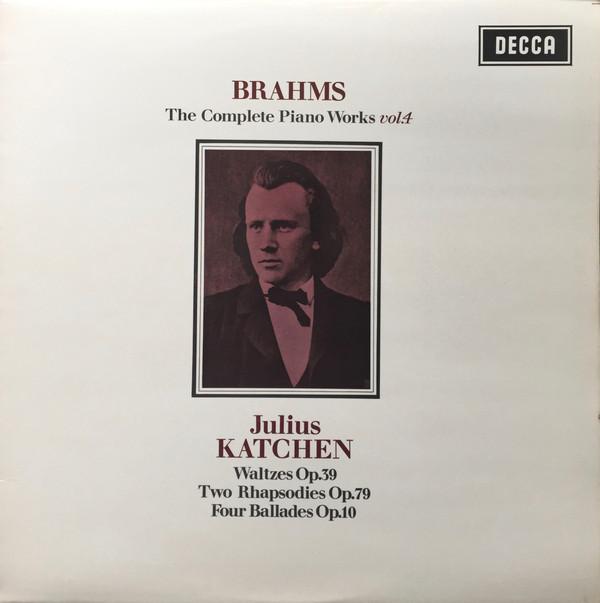 LP Record JOHANNES BRAHMS, JULIUS KATCHEN - The Complete Piano Works Vol. 4 SXL6160 Decca UK Classical Used
LP Record JOHANNES BRAHMS, JULIUS KATCHEN - The Complete Piano Works Vol. 4 SXL6160 Decca UK Classical Used