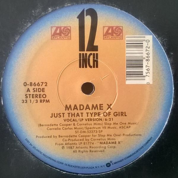 12inch Record MADAME X - Just That Type Of Girl 086672 Atlantic 1987 US Dance & Electronica Used
12inch Record MADAME X - Just That Type Of Girl 086672 Atlantic 1987 US Dance & Electronica Used