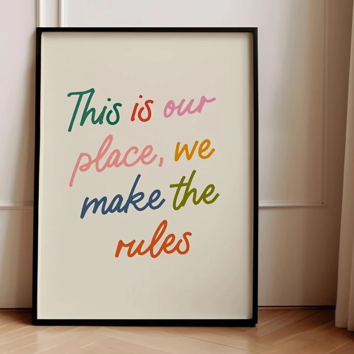 1pc of vibrant canvas wall art - frameless - This is our place, we set the rules (as the picture,20x30cm No Frame)
1pc of vibrant canvas wall art - frameless - This is our place, we set the rules (as the picture,20x30cm No Frame)
