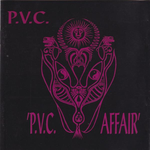CD P.V.C. - P.V.C. Affair DIVINE6 Divine Records 1995 UK Dance & Electronica Used
CD P.V.C. - P.V.C. Affair DIVINE6 Divine Records 1995 UK Dance & Electronica Used