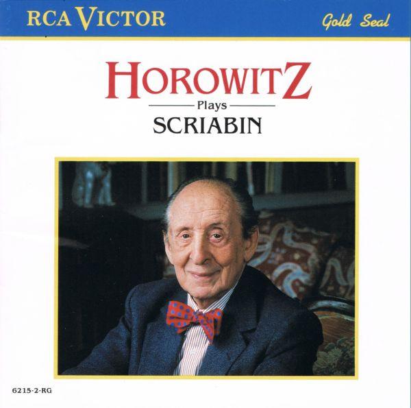CD SCRIABIN; HOROWITZ - Horowitz Plays Scriabin - Piano Son 62152RG RCA Victor Gold US Classical Used
CD SCRIABIN; HOROWITZ - Horowitz Plays Scriabin - Piano Son 62152RG RCA Victor Gold US Classical Used