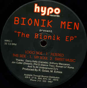12inch Record BIONIK MEN - The Bionik EP HYPO1 HYPO Records 1999 US Dance & Electronica Used
12inch Record BIONIK MEN - The Bionik EP HYPO1 HYPO Records 1999 US Dance & Electronica Used