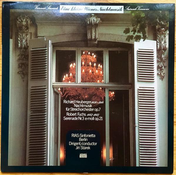 LP Record ROBERT FUCHS RICHARD HEUBERGER RI Eine Kleine Wiener Nachtmusik Vien VMS2000 SCHWANN MUSICA 1983 Germany Classical Used
LP Record ROBERT FUCHS RICHARD HEUBERGER RI Eine Kleine Wiener Nachtmusik Vien VMS2000 SCHWANN MUSICA 1983 Germany Classical Used