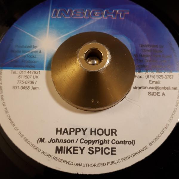 7inch Record MIKEY SPICE - Happy Hour NONE Insight 2006 Jamaica Reggae, Ska & Dub Used
7inch Record MIKEY SPICE - Happy Hour NONE Insight 2006 Jamaica Reggae, Ska & Dub Used