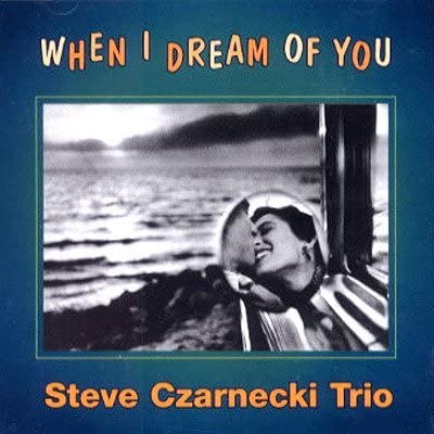 CD STEVE CZARNECKI TRIO, STEVE CZARNEC - When I Dream of You PMP001 Piano Man Produ 1993 US Jazz Used
CD STEVE CZARNECKI TRIO, STEVE CZARNEC - When I Dream of You PMP001 Piano Man Produ 1993 US Jazz Used