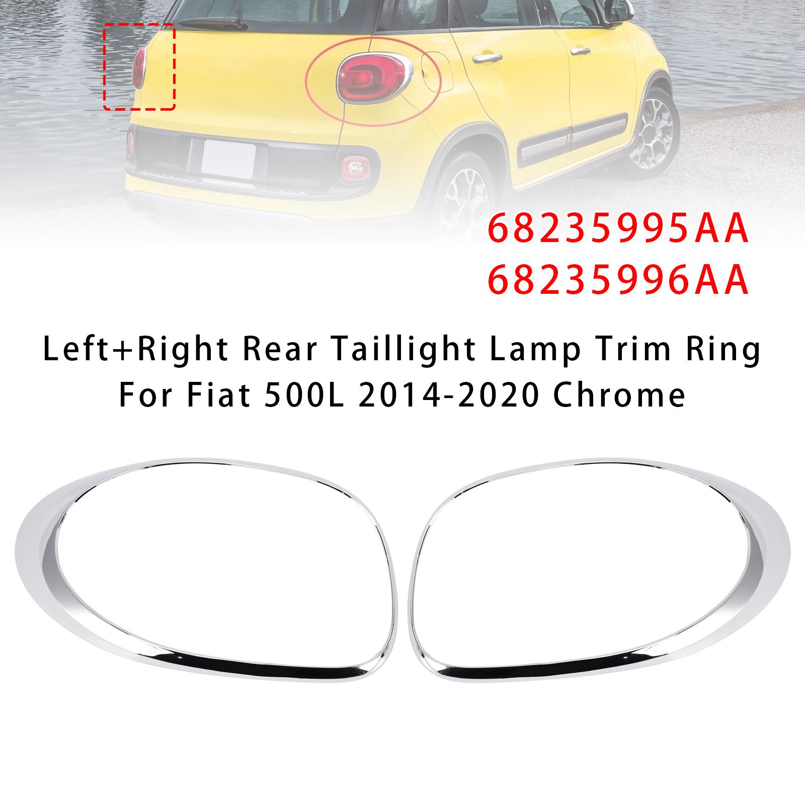 Left+Right Rear Taillight Lamp Trim Ring For Fiat 500L 2014-2020 Chrome
Left+Right Rear Taillight Lamp Trim Ring For Fiat 500L 2014-2020 Chrome