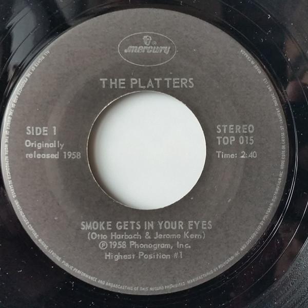 7inch Record PLATTERS Smoke Gets In Your Eyes TOP015 Mercury Canada Pop Used
7inch Record PLATTERS Smoke Gets In Your Eyes TOP015 Mercury Canada Pop Used