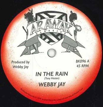 7inch Record WEBBY JAY In The Rain Rain Unlimited BK096 Backatcha UK 2024 UK Reggae Ska Dub
7inch Record WEBBY JAY In The Rain Rain Unlimited BK096 Backatcha UK 2024 UK Reggae Ska Dub