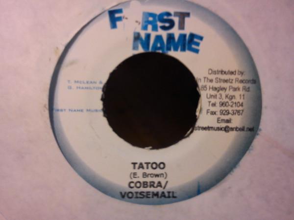 7inch Record MAD COBRA / VOICEMAIL - Tatoo NONE First Name Musi 2003 Jamaica Reggae, Ska & Dub Used
7inch Record MAD COBRA / VOICEMAIL - Tatoo NONE First Name Musi 2003 Jamaica Reggae, Ska & Dub Used
