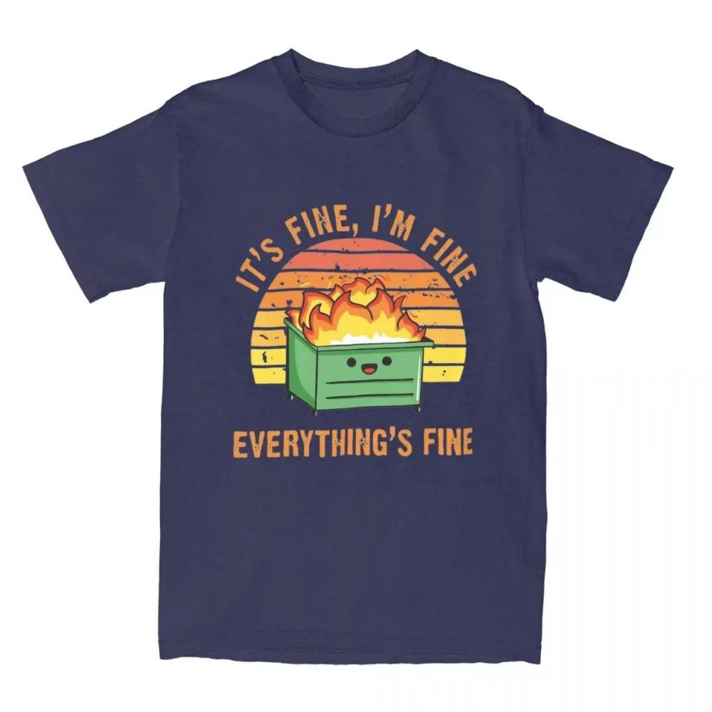 Funny Dumpster Fire Everything s Is Fine T-Shirts for Men Women Kawaii Garbage Meme Tee Shirt Gift Idea Clothes S
Funny Dumpster Fire Everything s Is Fine T-Shirts for Men Women Kawaii Garbage Meme Tee Shirt Gift Idea Clothes S