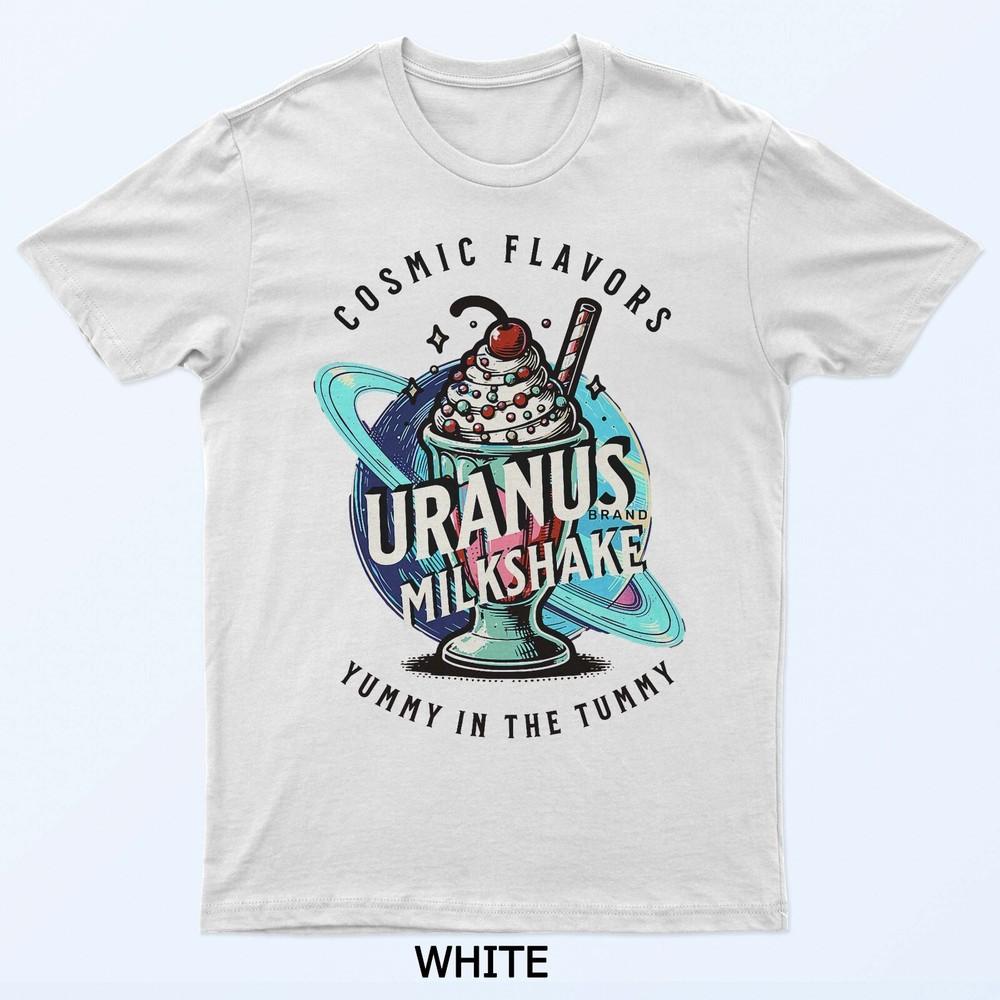 Uranus Brand Milkshake Cosmic Flavors Retro Hipster Planets T-Shirt 4XL
Uranus Brand Milkshake Cosmic Flavors Retro Hipster Planets T-Shirt 4XL