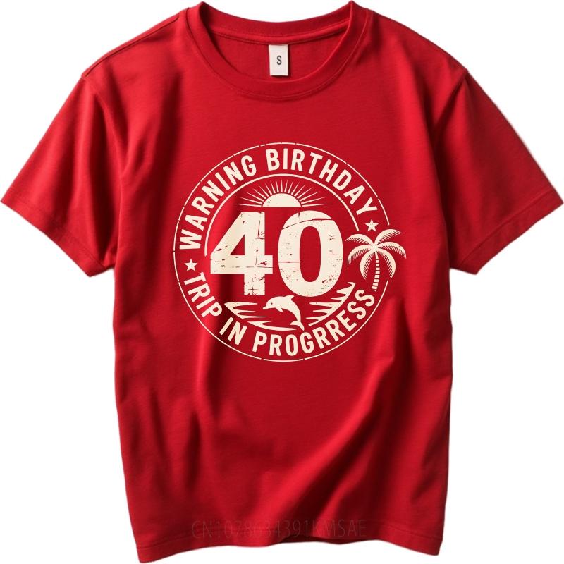 Daily Wear Summer For Men T Shirt Warning Birthday 40 Trip In Progress Short Sleeve Printed ONeck Tshirt Brand Teeshirt S
Daily Wear Summer For Men T Shirt Warning Birthday 40 Trip In Progress Short Sleeve Printed ONeck Tshirt Brand Teeshirt S