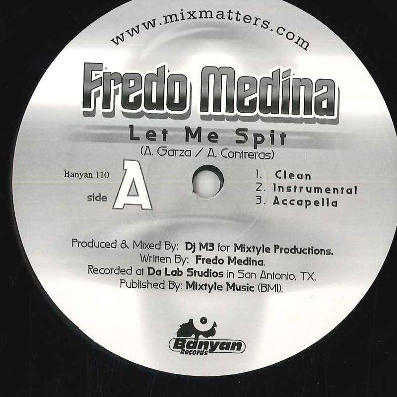 12inch Record FREDO MEDINA - Let Me SPIT BANYAN110 BANYAN Rap & Hip-Hop/R&B Used
12inch Record FREDO MEDINA - Let Me SPIT BANYAN110 BANYAN Rap & Hip-Hop/R&B Used