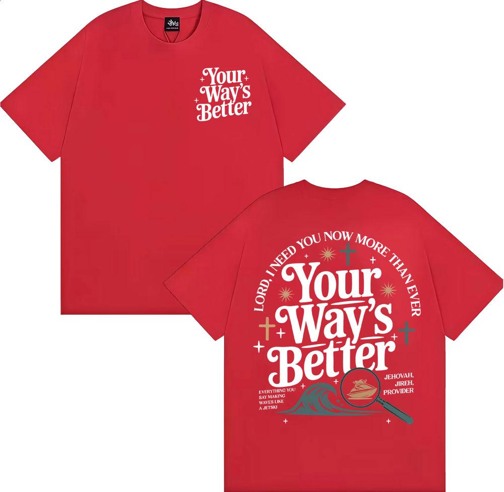 Your Way S Better Christian Bible Verse Print Tshirts Unisex WOMEN Gothic High Street Classic T Shirt Casual ONeck Loose Tshirt S
Your Way S Better Christian Bible Verse Print Tshirts Unisex WOMEN Gothic High Street Classic T Shirt Casual ONeck Loose Tshirt S