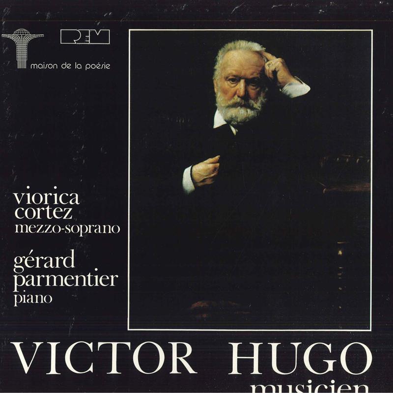 LP Record VIORICA CORTEZ GERARD PARMENTIER Victor Hugo Musicien 10974 REM France Classical Used
LP Record VIORICA CORTEZ GERARD PARMENTIER Victor Hugo Musicien 10974 REM France Classical Used