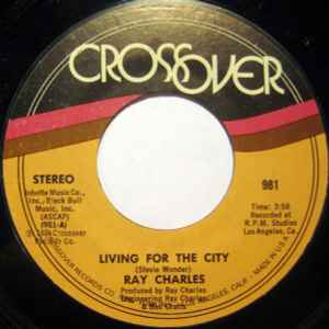 7inch Record RAY CHARLES - Living For The City / Then We ll Be 981 Crossover Recor 1975 US Soul/Funk Used
7inch Record RAY CHARLES - Living For The City / Then We ll Be 981 Crossover Recor 1975 US Soul/Funk Used