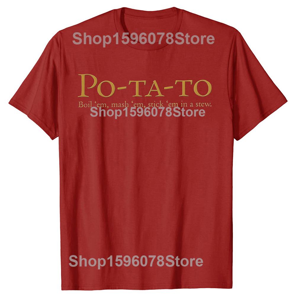 Funny Potatoes Graphic T Shirts Men Women Pure Cotton Humor Streetwear Tee Shirt Short Sleeve Unisex Loose Clothing S
Funny Potatoes Graphic T Shirts Men Women Pure Cotton Humor Streetwear Tee Shirt Short Sleeve Unisex Loose Clothing S