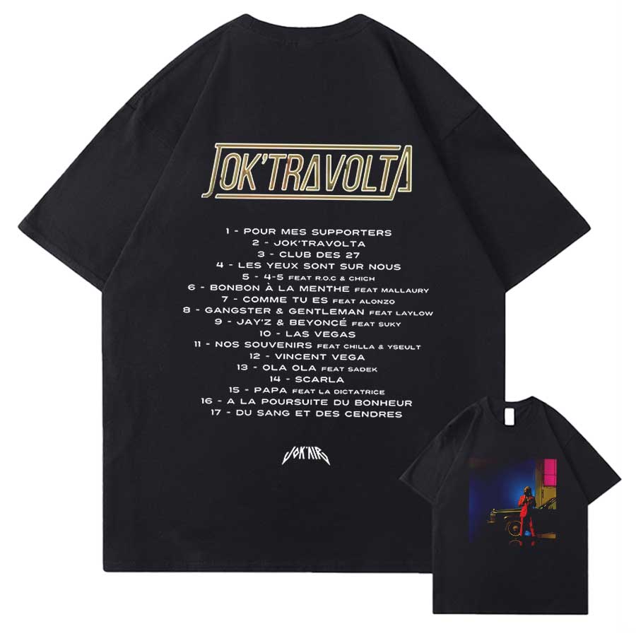 Rapper Jokair Jok Travolta Tour 2025 T shirt for Men Women Hiphop Streetwear Oversized Tops 100 Cotton TShirt 09302 S
Rapper Jokair Jok Travolta Tour 2025 T shirt for Men Women Hiphop Streetwear Oversized Tops 100 Cotton TShirt 09302 S
