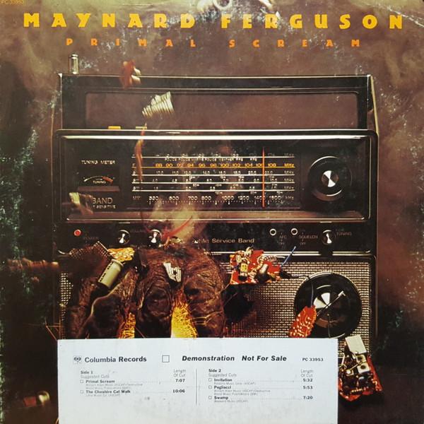 LP Record MAYNARD FERGUSON Primal Scream PC33953 COLUMBIA 1976 US Jazz Used
LP Record MAYNARD FERGUSON Primal Scream PC33953 COLUMBIA 1976 US Jazz Used