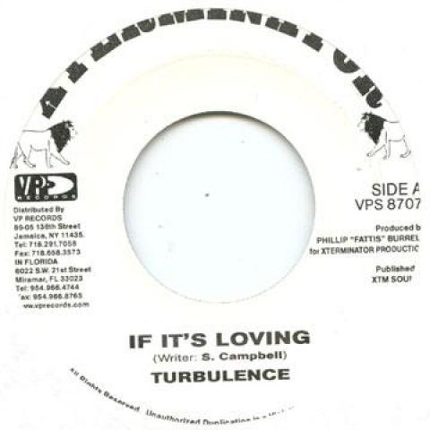 7inch Record TURBULENCE - If It s Loving VPS8707 Xterminator 2001 US Reggae, Ska & Dub
7inch Record TURBULENCE - If It s Loving VPS8707 Xterminator 2001 US Reggae, Ska & Dub